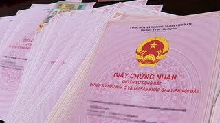 Đề xuất mở rộng diện được cấp sổ hồng cho đất vi phạm thủ tục trước ngày 1/8/2024