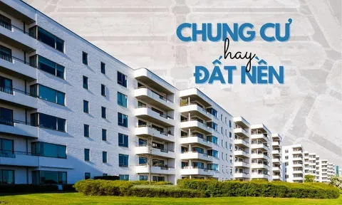 Nên đầu tư chung cư hay đất nền?
