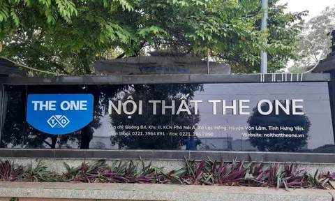 Doanh nghiệp nghìn tỷ, thương hiệu lớn: Vì sao Nội thất The One có tên trong danh sách nợ thuế Hưng Yên?