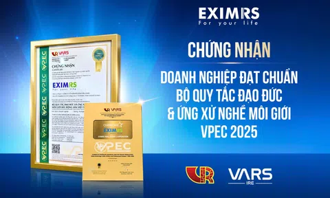 Hai năm liên tiếp EximRS đạt chuẩn bộ quy tắc đạo đức và ứng xử nghề môi giới bất động sản Việt Nam 2025