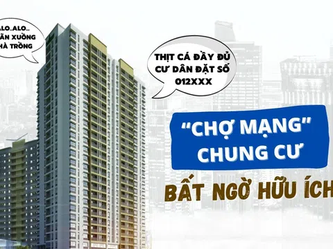 “Chợ mạng” chung cư bất ngờ hữu ích thời giãn cách 