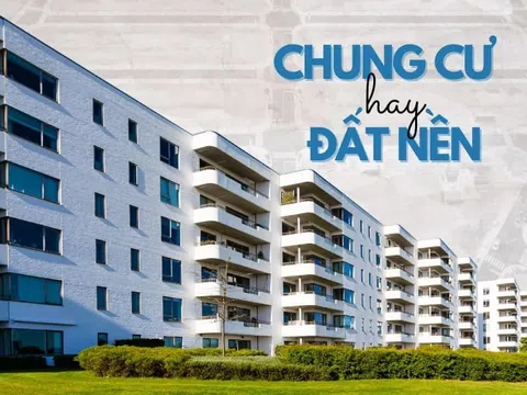 Nên đầu tư chung cư hay đất nền?