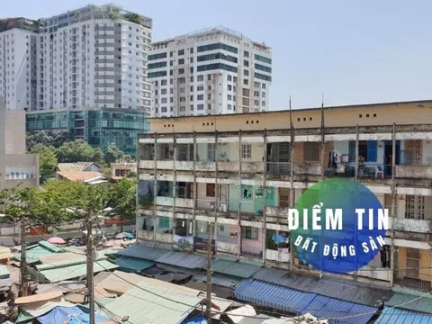 Điểm tin bất động sản 8/6: TP HCM chi 500 tỷ đồng sửa chữa chung cư cũ